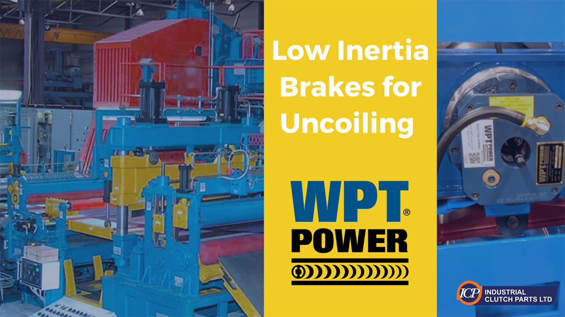 Low Inertia Brakes for Uncoiling 